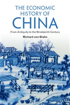Richard von Glahn, Richard von Glahn, Richard (University of California von Glahn - Economic History of China