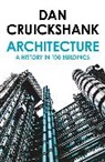 Dan Cruickshank, Cruickshank Dan - Architecture