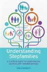 Lisa Doodson - Understanding Stepfamilies: A Practical Guide for Professionals