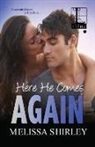 Melissa Shirley - Here He Comes Again