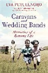 Eva Petulengro, Petulengro Eva - Caravans and Wedding Bands