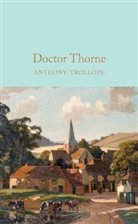 Anthony Trollope - Doctor Thorne