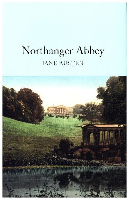 Jane Austen, Hugh Thomson - Northanger Abbey