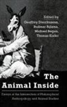 Michael Begun, Rudmer Bijlsma, Dr Geoffrey Dierckxsens, Geoffrey Dierckxsens, Thomas Kiefer, Kiefer Thomas - Animal Inside Essays At the Icb
