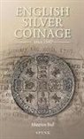 Maurice Bull - English Silver Coinage