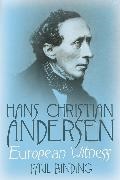 Paul Binding,  Binding Paul - Hans Christian Andersen - European Witness