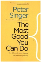 Peter Singer - Most Good You Can Do