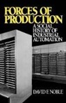 David F. Noble - Forces of Production