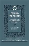 Elizabeth Keckley - Behind the Scenes