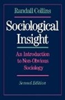 Randall Collins, Randall (Professor of Sociology Collins - Sociological Insight