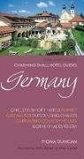Fiona Duncan, Fiona Duncan - Germany: Charming Small Hotel Guides