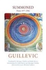 Monique Chefdor, Eugaene Guillevic, Eugene Guillevic, Eugène Guillevic - Summoned