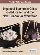 Patricia Ord¿¿ez de Pablos, Patricia Ordonez De Pablos, Patricia Ordóñez de Pablos, Robert D. Tennyson - Impact of Economic Crisis on Education and the Next-Generation Workforce