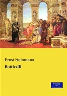Ernst Steinmann - Botticelli
