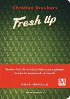 Chretien Breukers, Chrétien Breukers, Harminke Medendorp - Fresh Up