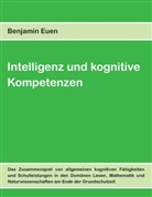 Benjamin Euen - Intelligenz und kognitive Kompetenzen