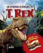 Heather Amery, Paul Harrison - Exploradores de dinosaurios. T Rex
