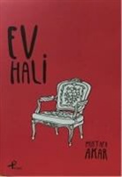 Mustafa Akar - Ev Hali