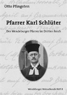 Otto Pfingsten - Pfarrer Karl Schlüter