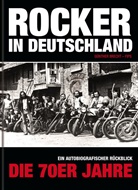 Günther Brecht, Günther 'Fips' Brecht - Rocker in Deutschland - Die 70er Jahre