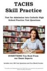 Complete Test Preparation Inc, Complete Test Preparation Inc. - TACHS Skill Practice!