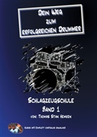 Thomas Stan Hemken - Dein Weg zum erfolgreichen Drummer Band 1
