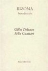 Gilles Deleuze, Félix Guattari - Rizoma : (introducción)