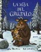Julia Donaldson, Axel Scheffler - La hija del grúfalo