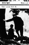 James Agee - Una muerte en la familia