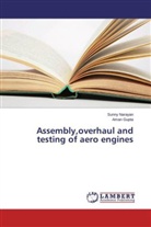 Aman Gupta, Sunn Narayan, Sunny Narayan - Assembly,overhaul and testing of aero engines