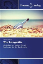 Karsten Wächter - Wochengrüße