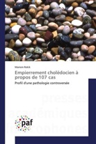 Mariem Rekik, Rekik-m - Empierrement choledocien a propos