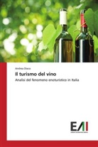 Andrea Diaco - Il turismo del vino