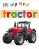 DK - My First Tractor