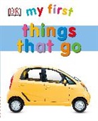 DK - My First Things That Go