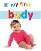 DK, Phonic Books, Louise Tucker - My First Body