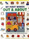 Nicola Baxter, Baxter Nicola, Susie Lacome, Susie Lacome - My First Words: Out & About (Giant Size)