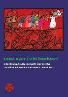 itp-kompas edition, itp-kompass edition, edition itp-kompass - Lasst euer Licht leuchten