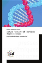 Armand Ngaketcha Njafang, Njafang-a - Nature humaine et therapies