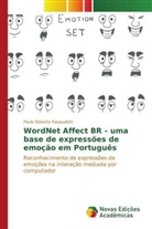 Paulo Roberto Pasqualotti, Pasqualotti Paulo Roberto - WordNet Affect BR - uma base de expressões de emoção em Português