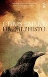 Chris Emery, Christopher Emery, Chris Hamilton-Emery - Dr. Mephisto