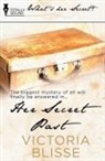 Victoria Blisse - Her Secret Past