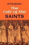 Peter Brown - Cult of the Saints