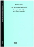 Werner Greiling - Die Neustädter Kalender