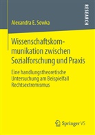 Alexandra Sowka - Wissenschaftskommunikation zwischen Sozialforschung und Praxis