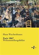 Hans Wachenhusen - Paris 1867
