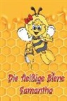 Marlene Toussaint, Marlene B Toussaint - Die fleißige Biene Samantha