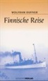 Wolfram Dufner - Finnische Reise