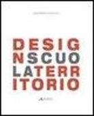 M. Benedetta Spadolini - Design scuola territorio
