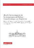 Jörg Baetge, Hans-Jürgen Kirsch - Aktuelle Entwicklungen in der Rechnungslegung und Prüfung - Herausforderungen und Perspektiven